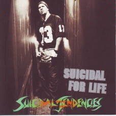 Suicidal Tendencies – Suicidal For Life